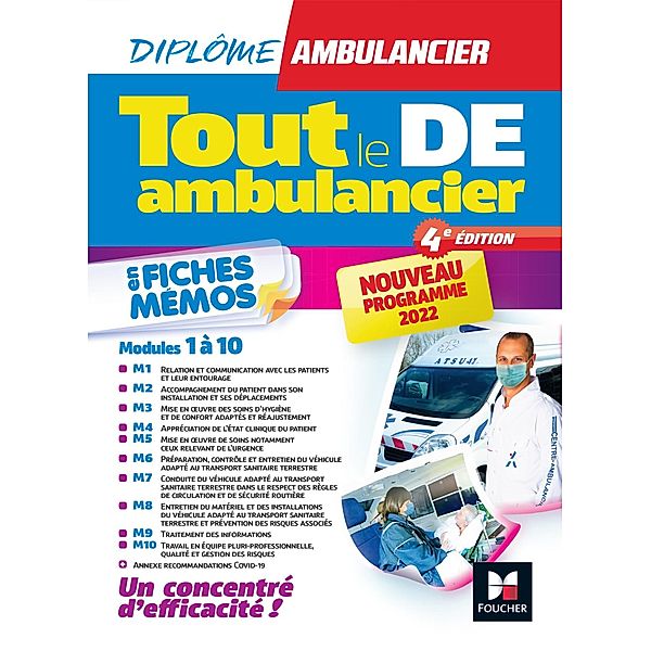 Tout le DE Ambulancier - Nouveau programme - DEA - Modules 1 à 10 en fiches mémos - Révision 4e éd / Blocs - Métiers de la santé, Jeremy Simon, Antoine Thimon, Agnès Thivellier, Florence Colonna, Vincent Lebreton