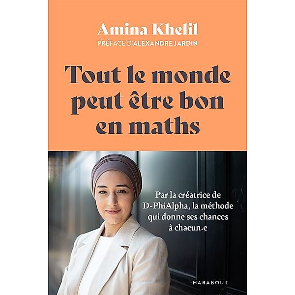 Tout le monde peut être bon en maths / Essais Bien-être - Psy, Amina Khelil