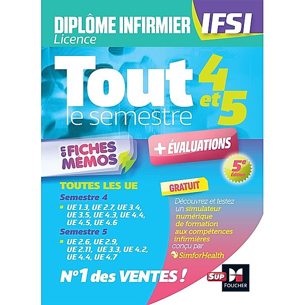 Tout le semestre 4 & 5 en fiches memos - DEI IFSI - 5e édition - Révision et entraînement / Tout le semestre, Kamel Abbadi, Nadine Follain, Samir Kaddar, Wassila Korribi-Meribai, André Le Texier, Sylvain Ledoux-Perriguey, Magali Massé, Cidàlia Moussier, Sylvie Navarre, Jean Oglobine, Geneviève Picot, Priscilla Benchimol, Anne Quinville, Lénaïck Ramage, Eric Rasolo, Marie-Candide Samaké, Ertan Yilmaz, Arezki Youcef-Khodja, Jacques Birouste, Grégoire Bordes, Alain Bourguignat, Alexis Cavaillon, Peter Crevant, Sébastien Derue, Karim Ferhi