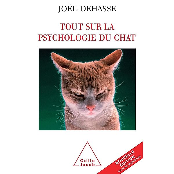 Tout sur la psychologie du chat, Dehasse Joel Dehasse