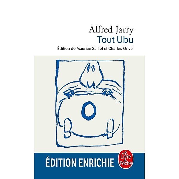 Tout Ubu / Classiques, Alfred Jarry
