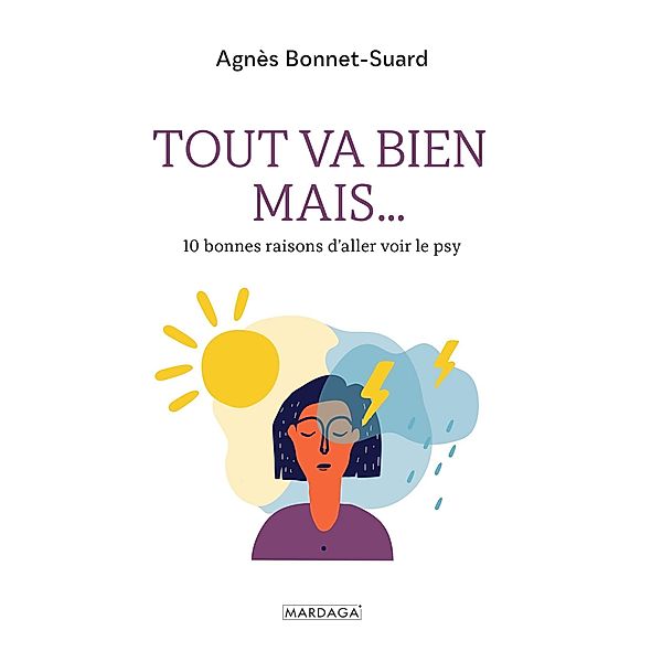 Tout va bien mais..., Agnès Bonnet-Suard