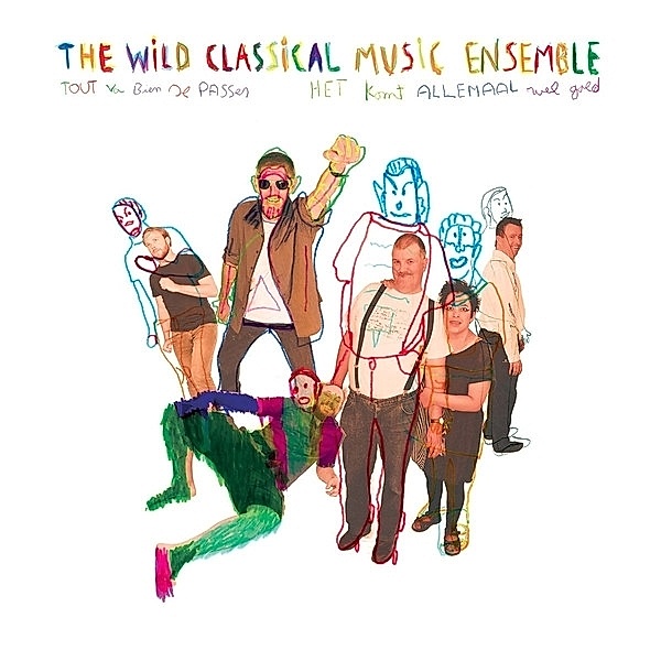 Tout va bien se passer, Wild Classical Music Ensemble