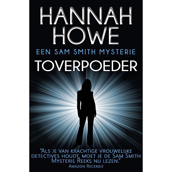 Toverpoeder / Goylake Publishing, Hannah Howe