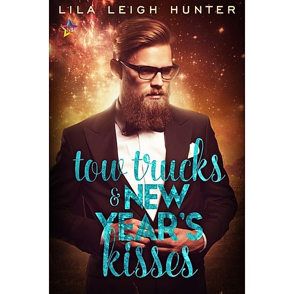 Tow Trucks & New Year's Kisses, Lila Leigh Hunter