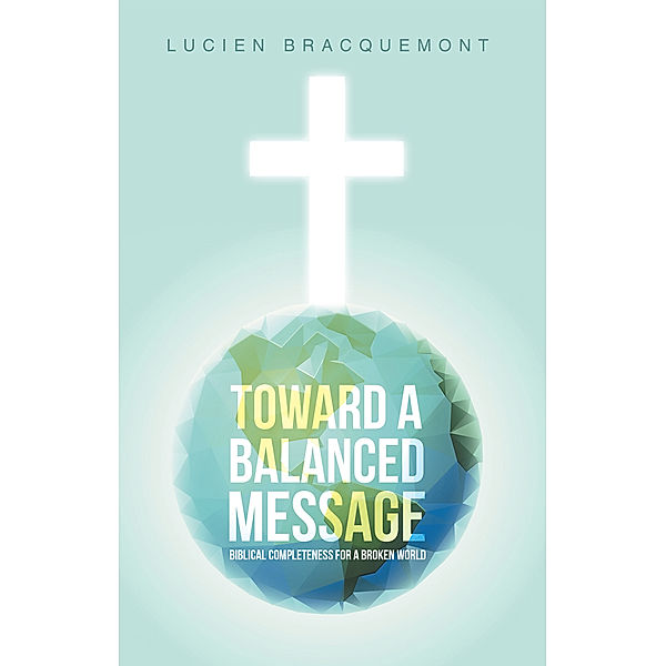 Toward a Balanced Message, Lucien Bracquemont