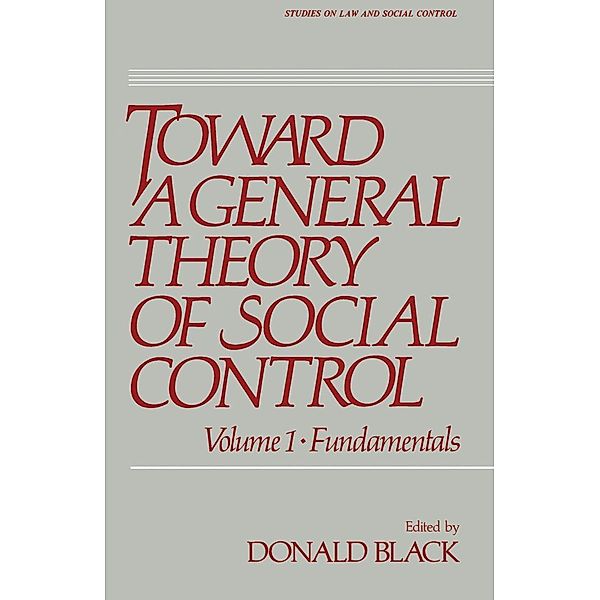 Toward a General Theory of Social Control