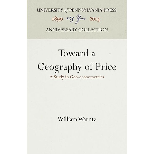 Toward a Geography of Price, William Warntz
