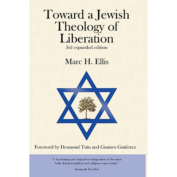 Toward a Jewish Theology of Liberation, Marc H. Ellis