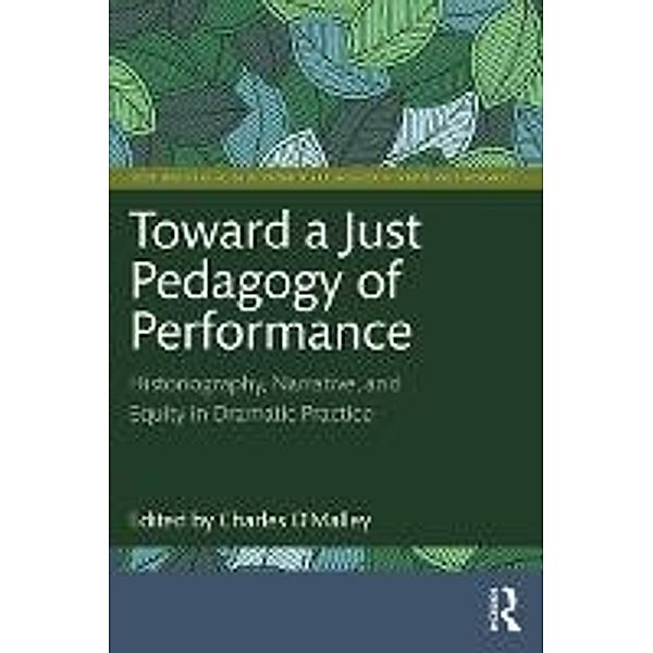 Toward a Just Pedagogy of Performance