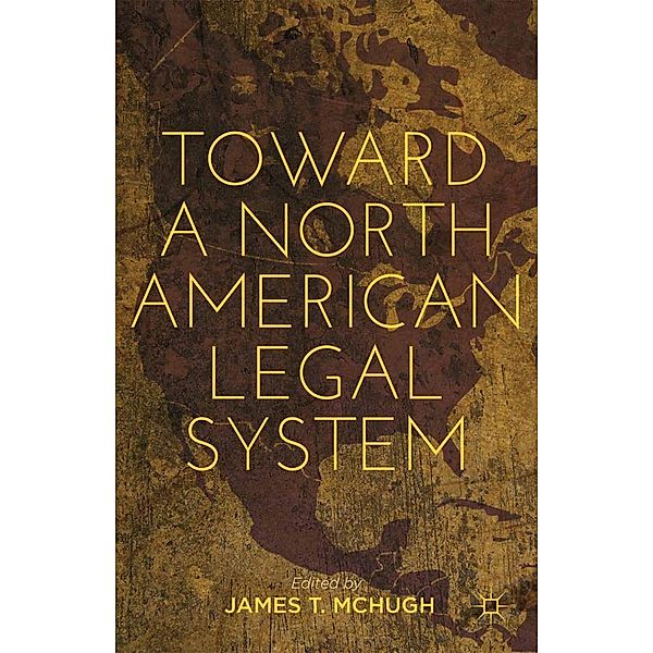 Toward a North American Legal System