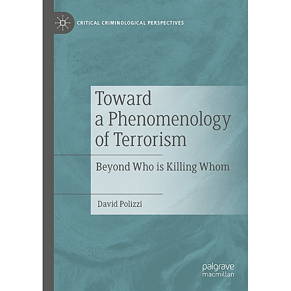 Toward a Phenomenology of Terrorism, David Polizzi