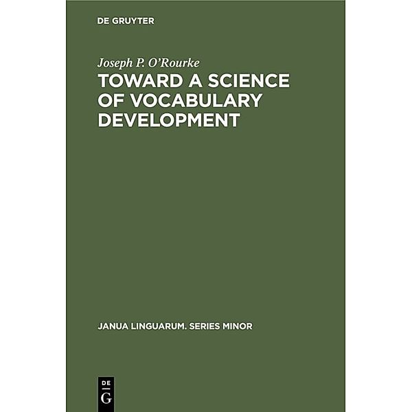 Toward a Science of Vocabulary Development, Joseph P. O'Rourke