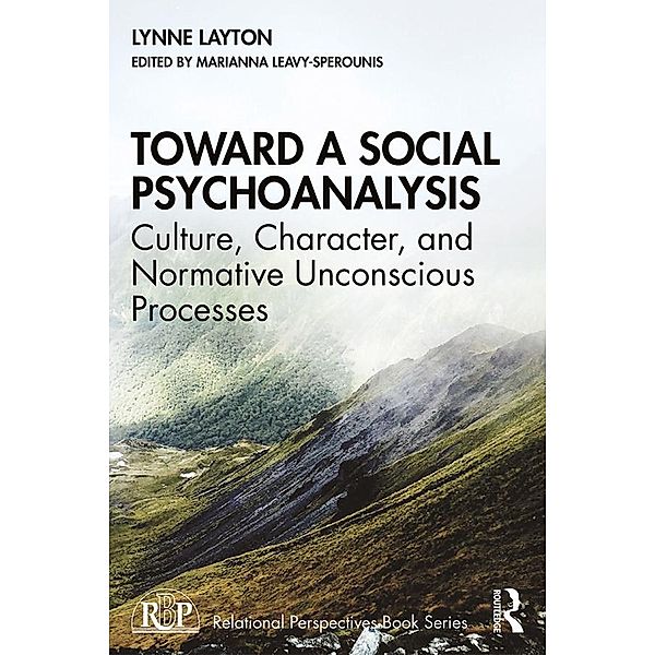 Toward a Social Psychoanalysis, Lynne Layton