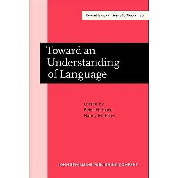 Toward an Understanding of Language