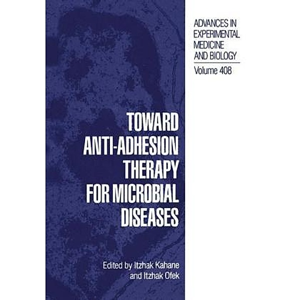 Toward Anti-Adhesion Therapy for Microbial Diseases
