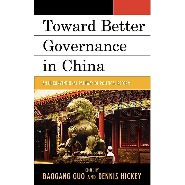 Toward Better Governance in China / Challenges Facing Chinese Political Development