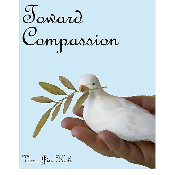 Toward Compassion, Jin Koh