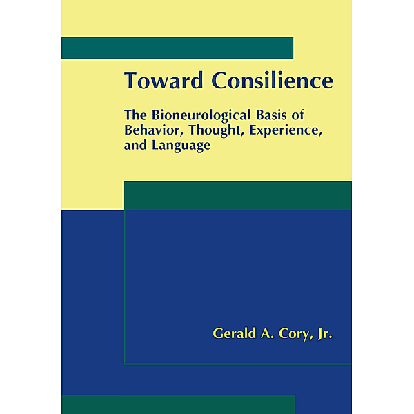Toward Consilience, Gerald A. Cory