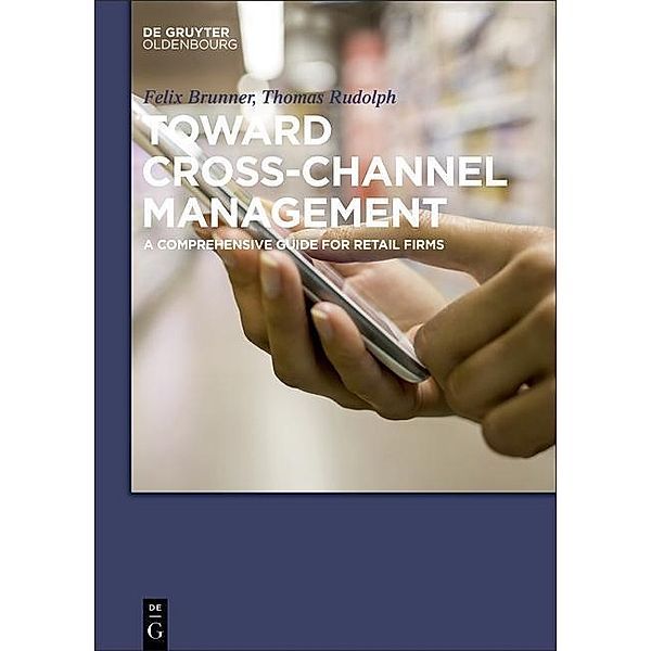 Toward Cross-Channel Management / Jahrbuch des Dokumentationsarchivs des österreichischen Widerstandes, Thomas Rudolph, Felix Brunner