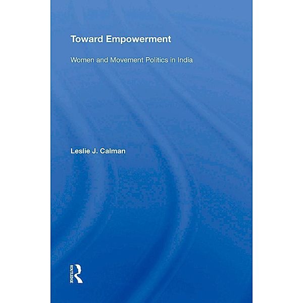 Toward Empowerment, Leslie J Calman