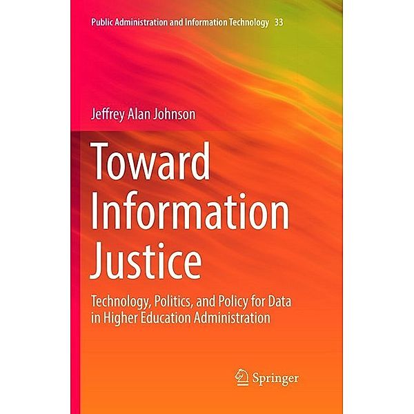 Toward Information Justice, Jeffrey Alan Johnson