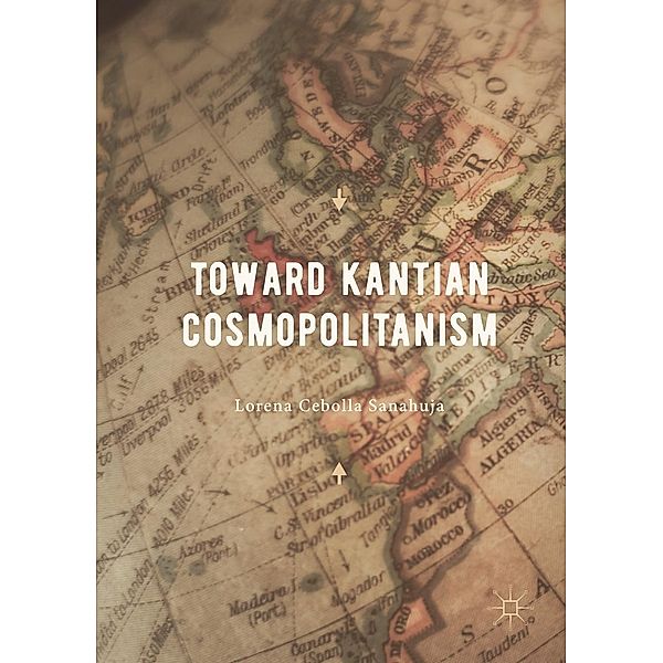 Toward Kantian Cosmopolitanism / Progress in Mathematics, Lorena Cebolla Sanahuja