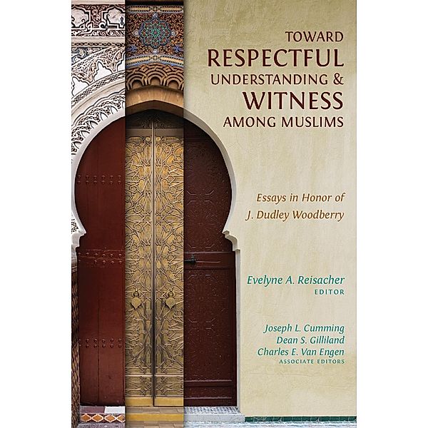 Toward Respectful Understanding and Witness among Muslims