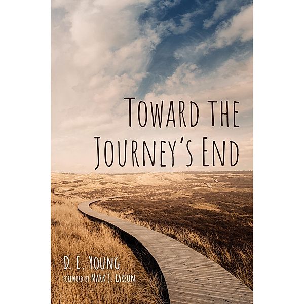 Toward the Journey's End, D. E. Young
