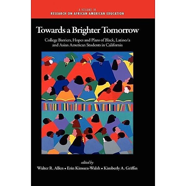 Towards a Brighter Tomorrow / Research on African American Education
