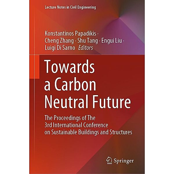 Towards a Carbon Neutral Future / Lecture Notes in Civil Engineering Bd.393