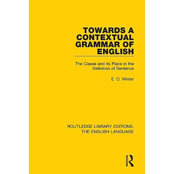 Towards a Contextual Grammar of English, Eugene Winter