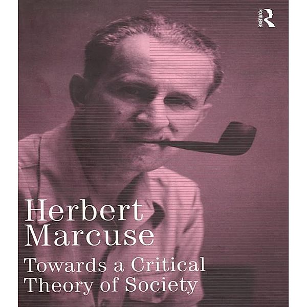 Towards a Critical Theory of Society, Herbert Marcuse
