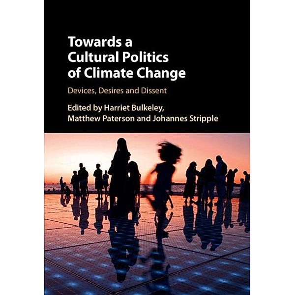 Towards a Cultural Politics of Climate Change