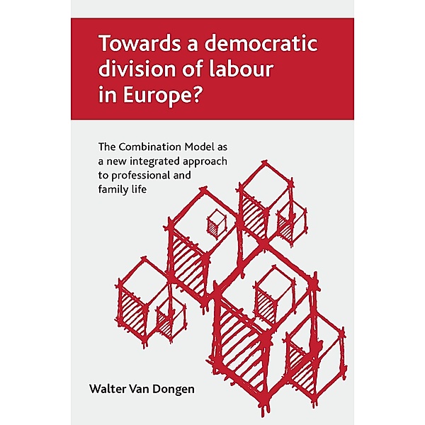 Towards a democratic division of labour in Europe?, Walter Van Dongen