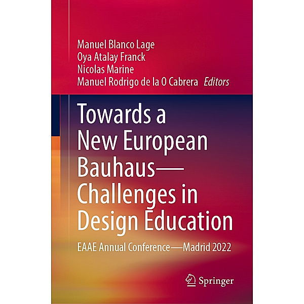 Towards a New European Bauhaus-Challenges in Design Education