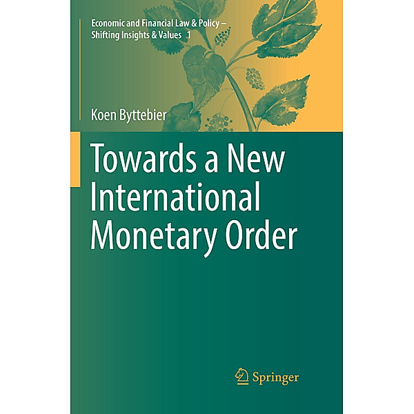 Towards a New International Monetary Order, Koen Byttebier