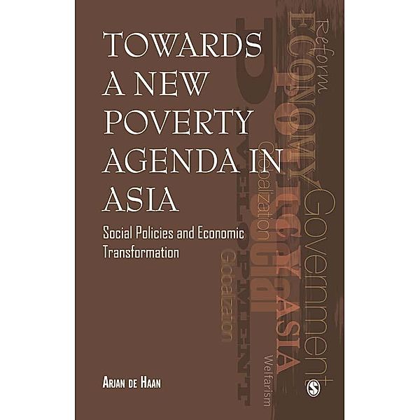 Towards a New Poverty Agenda in Asia, Arjan de Haan