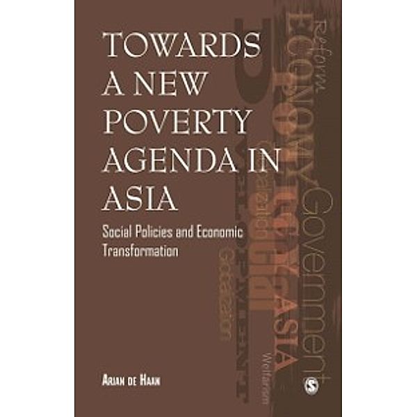 Towards a New Poverty Agenda in Asia, Arjan de Haan