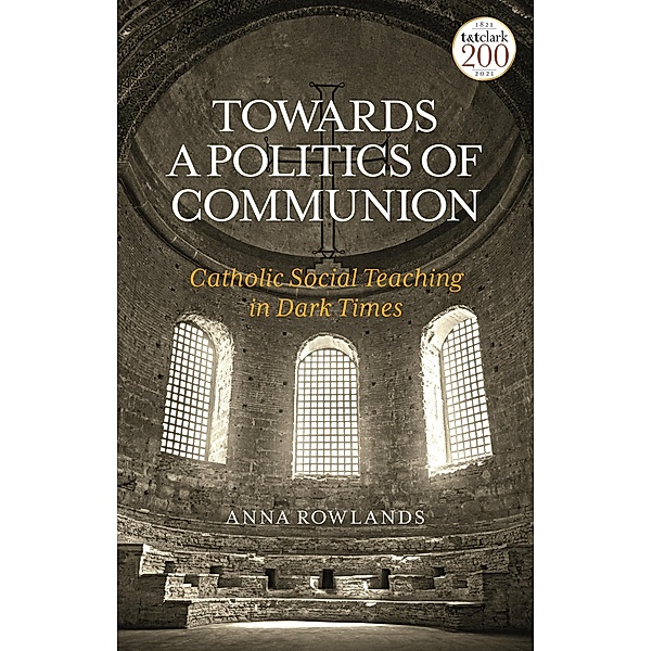 Towards a Politics of Communion, Anna Rowlands
