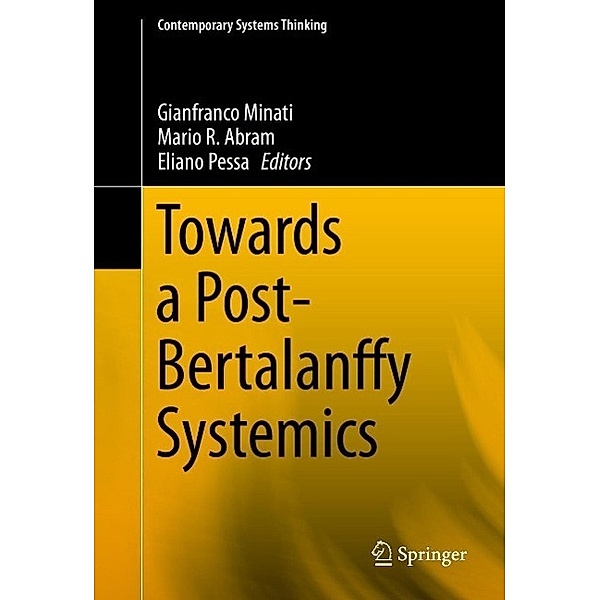 Towards a Post-Bertalanffy Systemics / Contemporary Systems Thinking