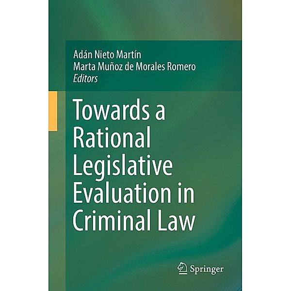 Towards a Rational Legislative Evaluation in Criminal Law