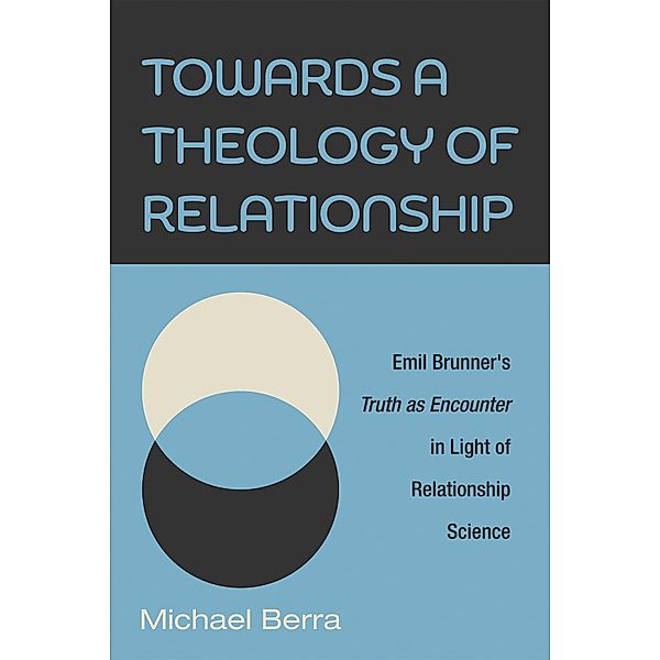 Towards a Theology of Relationship, Michael Berra