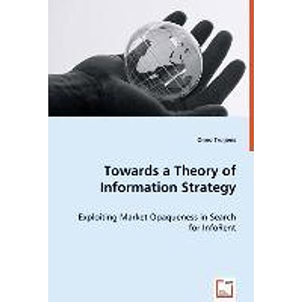 Towards a Theory of Information Strategy, Onno Truijens