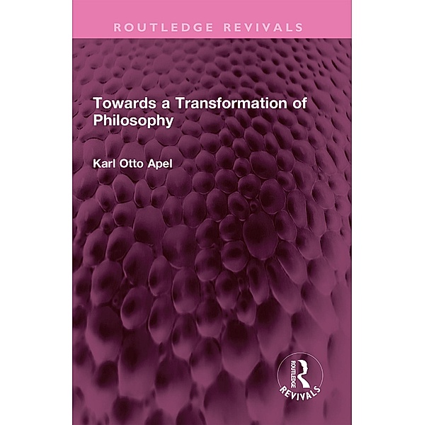 Towards a Transformation of Philosophy, Karl Otto Apel