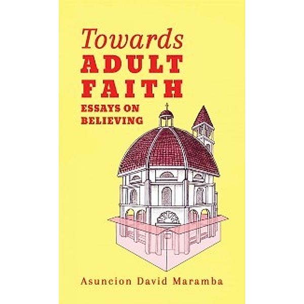 Towards Adult Faith, Asuncion David Maramba