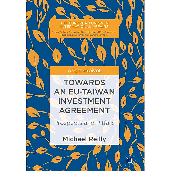 Towards an EU-Taiwan Investment Agreement, Michael Reilly