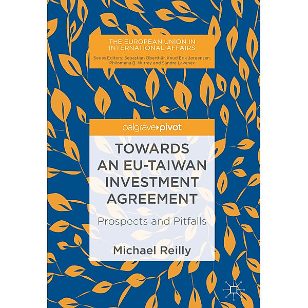 Towards an EU-Taiwan Investment Agreement, Michael Reilly