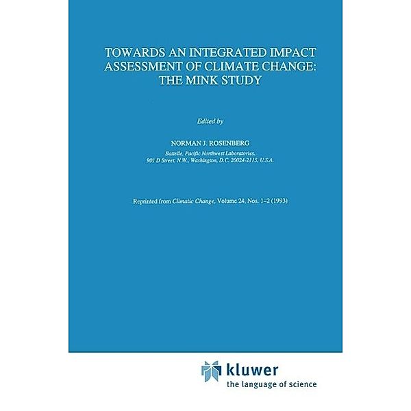 Towards an Integrated Impact Assessment of Climate Change: The MINK Study