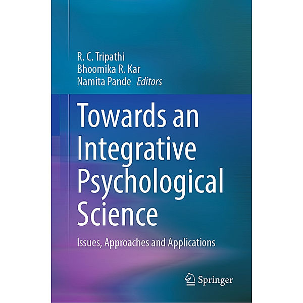 Towards an Integrative Psychological Science